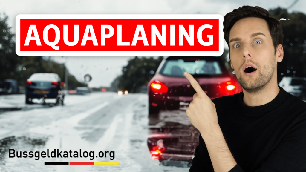 Worauf müssen Sie bei Aquaplaning achten?