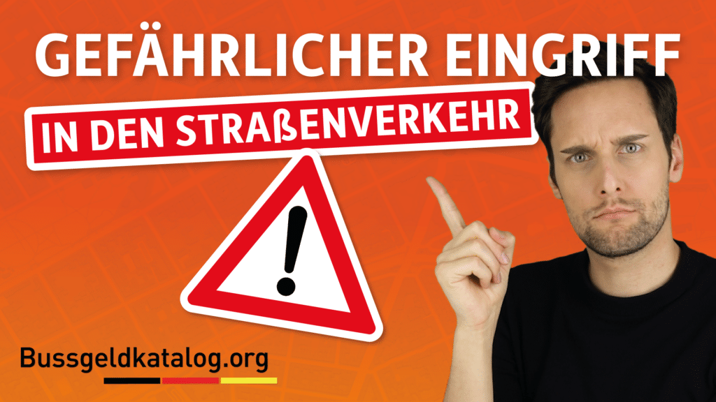 Definition und mehr zu gefährlichen Eingriffen im Straßenverkehr.